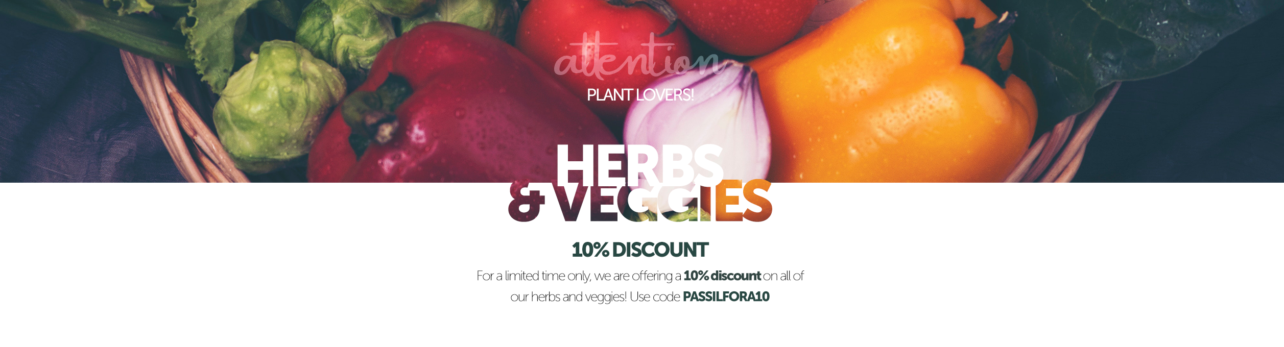 Passilfora Herbs & Veggies